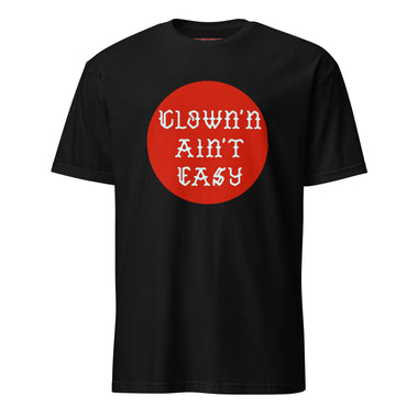 Clown’n Ain’t Easy — Syanide & Sabotage, Tactical Streetwear & Veteran Tattoo Lifestyle Apparel | Custom Graphic Image 1