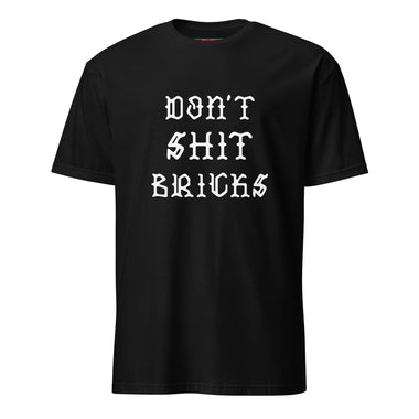 Don’t Shit Bricks — Syanide & Sabotage, Tactical Streetwear & Veteran Tattoo Lifestyle Apparel | Custom Graphic Image 1