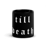 Till Death MEAN Mug — Syanide & Sabotage, Tactical Streetwear & Veteran Tattoo Lifestyle Apparel | Custom Graphic Image 4