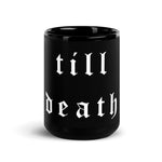 Till Death MEAN Mug — Syanide & Sabotage, Tactical Streetwear & Veteran Tattoo Lifestyle Apparel | Custom Graphic Image 6